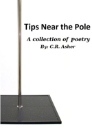 Tips Near The Pole 1312287616 Book Cover