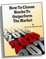 How to Choose Stocks to Outperform the Market 2013 173259371X Book Cover
