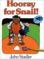 Hooray for Snail! 0064430758 Book Cover