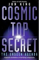 Cosmic Top Secret: The Unseen Agenda 0340708220 Book Cover