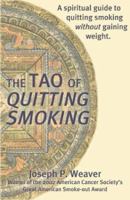 The Tao Of Quitting Smoking 1587363151 Book Cover