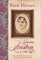 Jane Austen: Her Life 1904435815 Book Cover