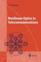 Nonlinear Optics in Telecommunications 3642057721 Book Cover