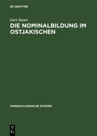 Die Nominalbildung Im Ostjakischen 3112535413 Book Cover