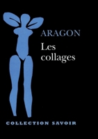 Les collages (HR.SAVOIR ARTS) (French Edition) 270565917X Book Cover