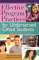 Effective Curriculum for Underserved Gifted Students: A CEC-TAG Educational Resource 1593638434 Book Cover