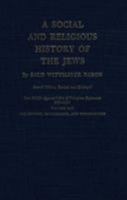 Social and Religious History of the Jews, Volume 18 0231088507 Book Cover