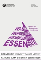 Was werden wir morgen essen? Fragen zur Zukunft der Ernährung (German Edition) 3384366166 Book Cover