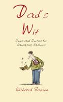 Dad's Wit: Quips and Quotes for Fantastic Fathers (Witwit) 1849530785 Book Cover