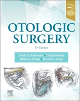 Otologic Surgery 0323694276 Book Cover