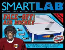 SMARTLAB: Face Off Air Hockey (Smart Lab) 1603800034 Book Cover