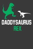 Daddy Saurus Rex: Perfect Notebook For Daddy. Cute Cream Paper 6*9 Inch With 100 Pages Notebook For Writing Daily Routine, Journal and Hand Note 1702295184 Book Cover