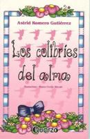 Los Colibries del Alma 9685270716 Book Cover