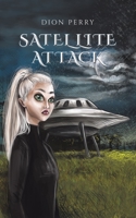 Satellite Attack 1788481585 Book Cover