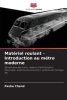 Matériel roulant - Introduction au métro moderne 6206060284 Book Cover