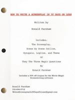 How to Write a Screenplay in 30 Days or Less 1463440324 Book Cover