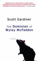 The Dominion of Wyley Mcfadden 067931041X Book Cover