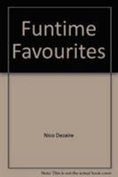 FUNTIME FAVOURITES FLUTE TRAVERSIERE +CD 904312706X Book Cover