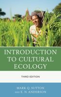 Introduction to Cultural Ecology 0759112479 Book Cover