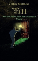 Till und die Suche nach der verlorenen Magie (German Edition) 3819208534 Book Cover