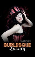 Burlesque: Luxury 375349948X Book Cover