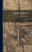 Arithmetic: Book Two 1022113127 Book Cover