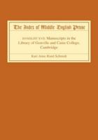 The Index of Middle English Prose, Handlist 17: Manuscripts in the Library of Gonville and Caius College, Cambridge (Index Middle English Prose) 0859916111 Book Cover