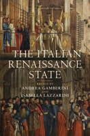 The Italian Renaissance State 1107460247 Book Cover
