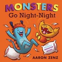 Monsters Go Night-Night 1419732013 Book Cover