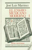 El ensayo mexicano moderno, I 9681662075 Book Cover