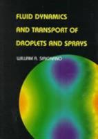 Fluid Dynamics and Transport of Droplets and Sprays 1107428009 Book Cover