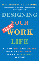 Designing Your Work Life 0525655247 Book Cover