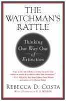 The Watchman's Rattle: A New Way to Understand Complexity, Collapse, and Correction 1593156863 Book Cover