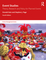 Event Studies: Theory, Research and Policy for Planned Events 0080969534 Book Cover