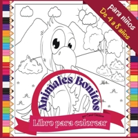 Libro para colorear Animales Bonitos para ni�os de 4 a 8 a�os: Divertido libro para colorear de animales de granja y salvajes, 72 p�ginas, encuadernado en r�stica 8,5*8,5 pulgadas 1008952966 Book Cover