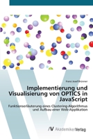 Implementierung und Visualisierung von OPTICS in JavaScript 3639677471 Book Cover