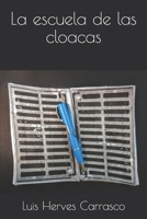 La escuela de las cloacas B0884RFPRN Book Cover