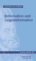 Reformation Und Gegenreformation, Teil I 3525340141 Book Cover