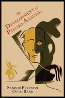 The Development Of Psychoanalysis 161427245X Book Cover