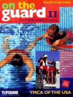On the Guard II: The Ymca Lifeguard Manual 0736039767 Book Cover