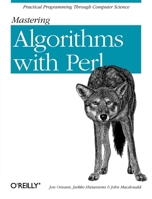 Mastering Algorithms with Perl 1565923987 Book Cover