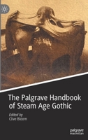The Palgrave Handbook of Steam Age Gothic 3030408655 Book Cover