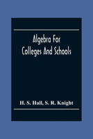 Algebra For Colleges And Schools 9354304532 Book Cover