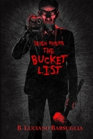 Seven Rivers: The Bucket List (Seven Rivers Tales of Supernatural Horror) B0GCZB8BCH Book Cover