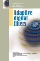 Adaptive Digital Filters 3642335608 Book Cover