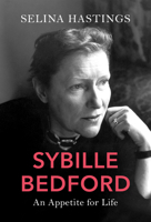 Sybille Bedford: A Life 1101947918 Book Cover