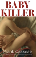 Baby Killer 0989697231 Book Cover