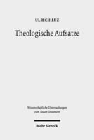 Theologische Aufsatze 3161565231 Book Cover