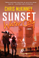 Sunset, Water City (The Water City Trilogy) 1641295953 Book Cover