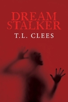 The Dream Stalker 1543979831 Book Cover